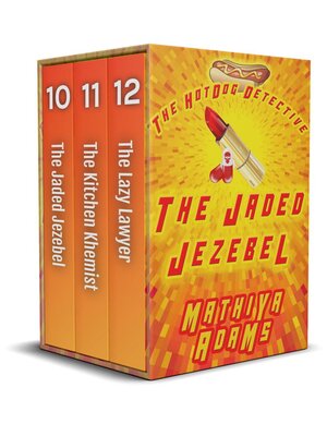 cover image of The Hot Dog Detective JKL Trilogy
